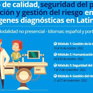 Curso sobre Qualidade, Segurança do paciente,  Humanização e Gestão de risco em serviços de  diagnóstico por imagem na América Latina